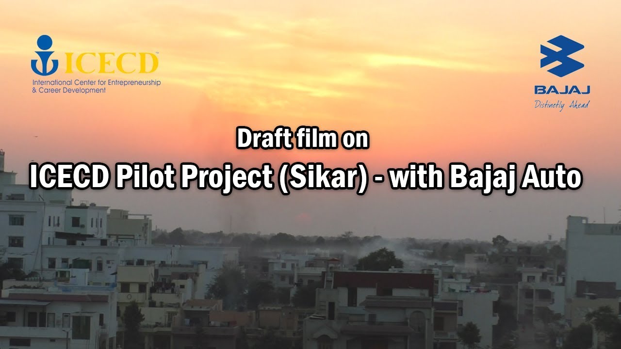 ICECD Pilot Project (Sikar) - with Bajaj Auto