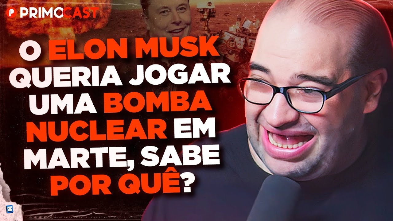 SÉRGIO SACANI EXPLICA PLANO DE ELON MUSK PRA COLONIZAR MARTE | PrimoCast 338