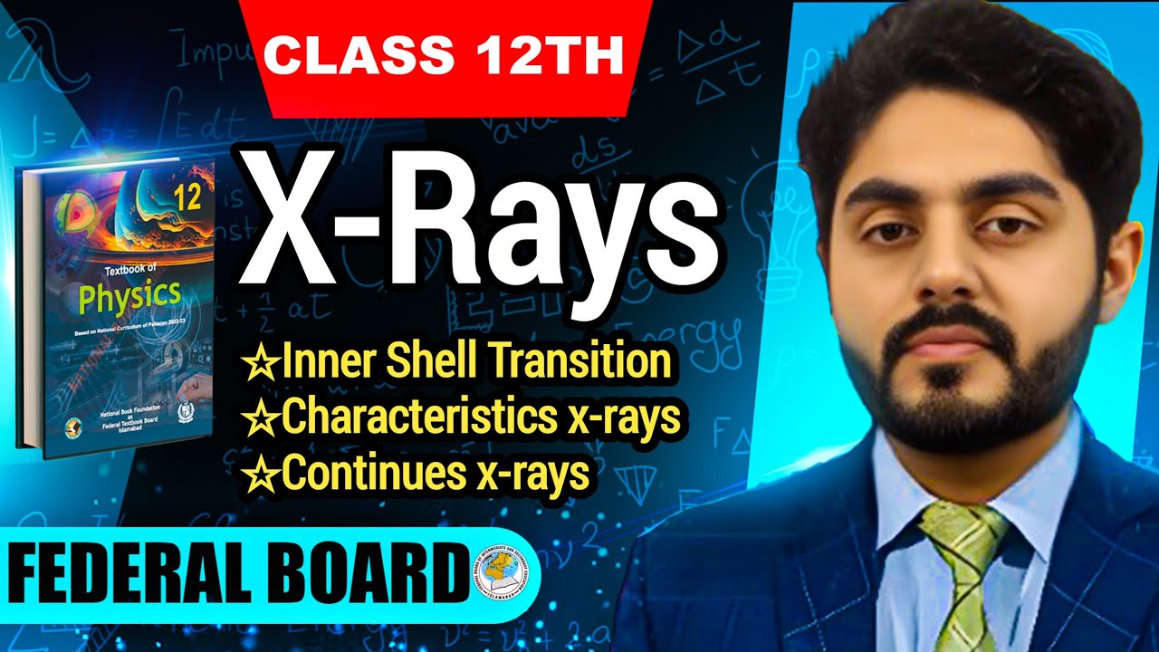X rays class 12 nbf | Inner shell transition || characteristics x rays | Continuous x rays | by atif