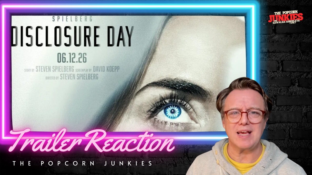 DISCLOSURE DAY (Official Super Bowl Trailer Spot) The Popcorn Junkies Reaction