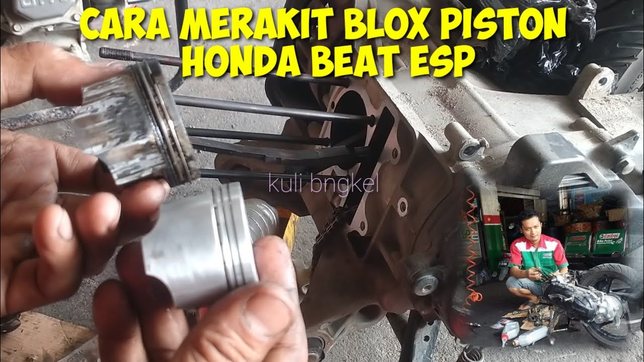tutorial//cara pasang piston beat esp