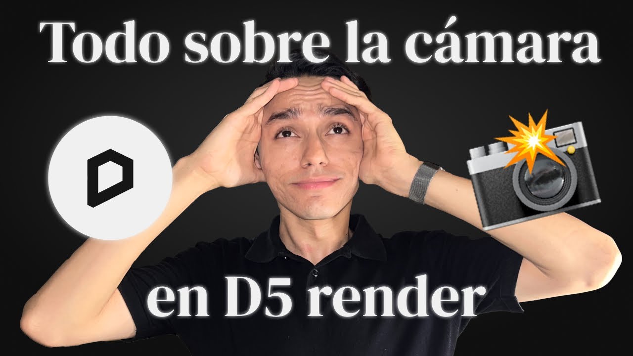 Cómo funciona la cámara de D5 render