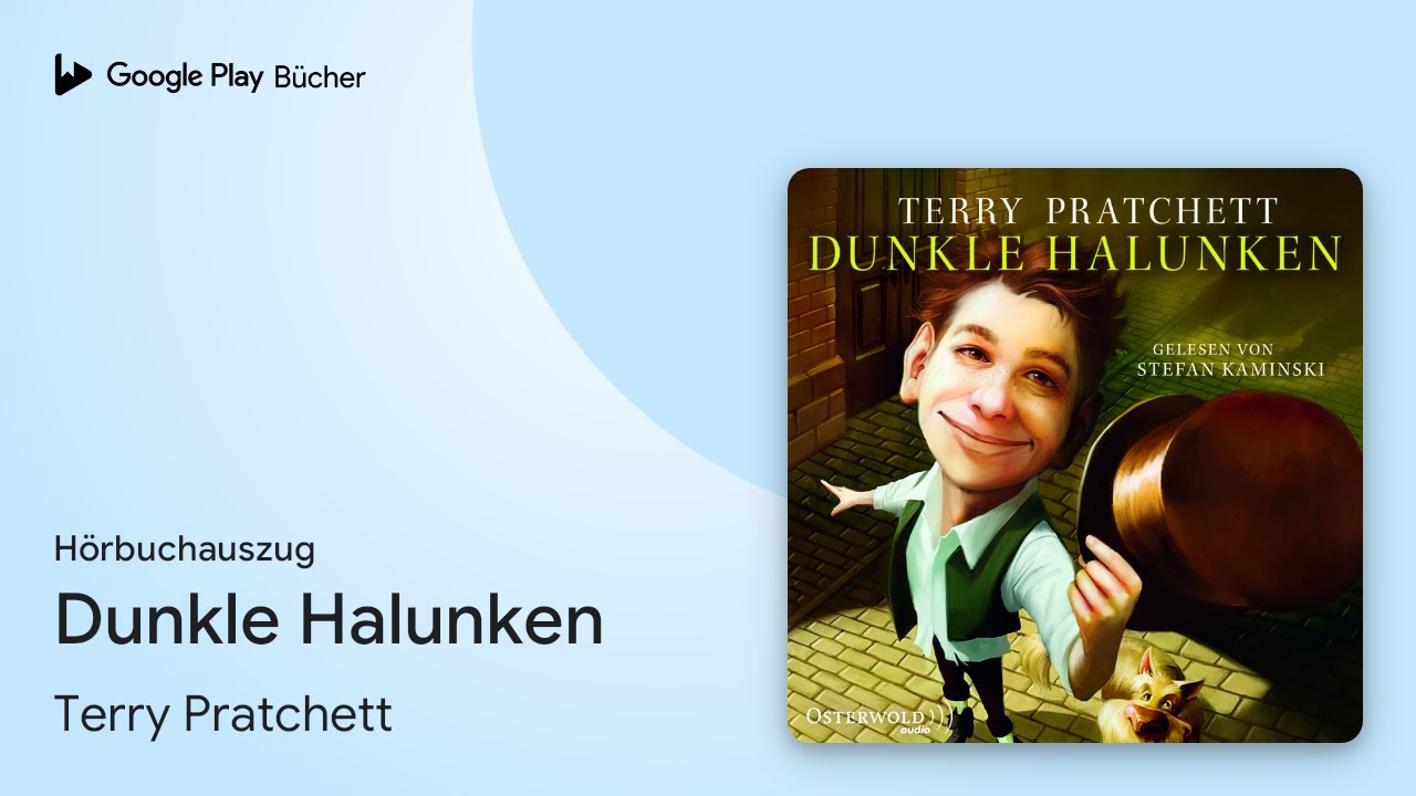 &bdquo;Dunkle Halunken&ldquo; von Terry Pratchett&nbsp;&middot; H&ouml;rbuchauszug