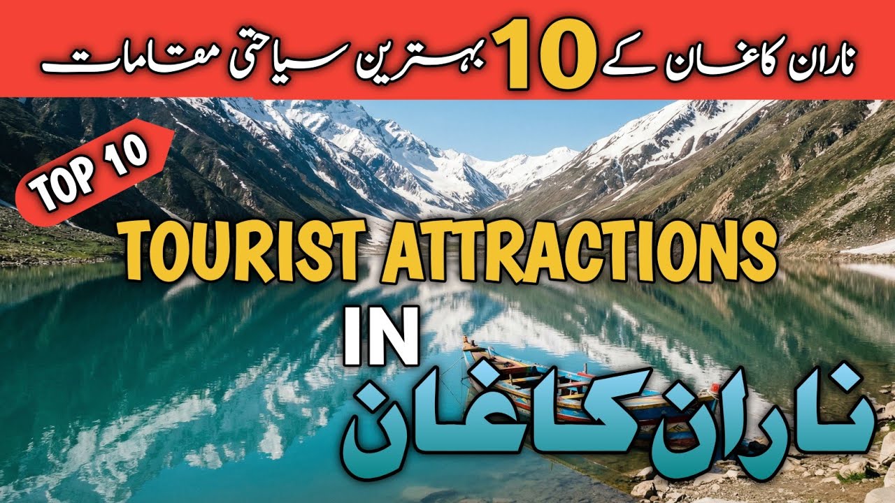 Top 10 Beautiful Places in Naran Kaghan Valley