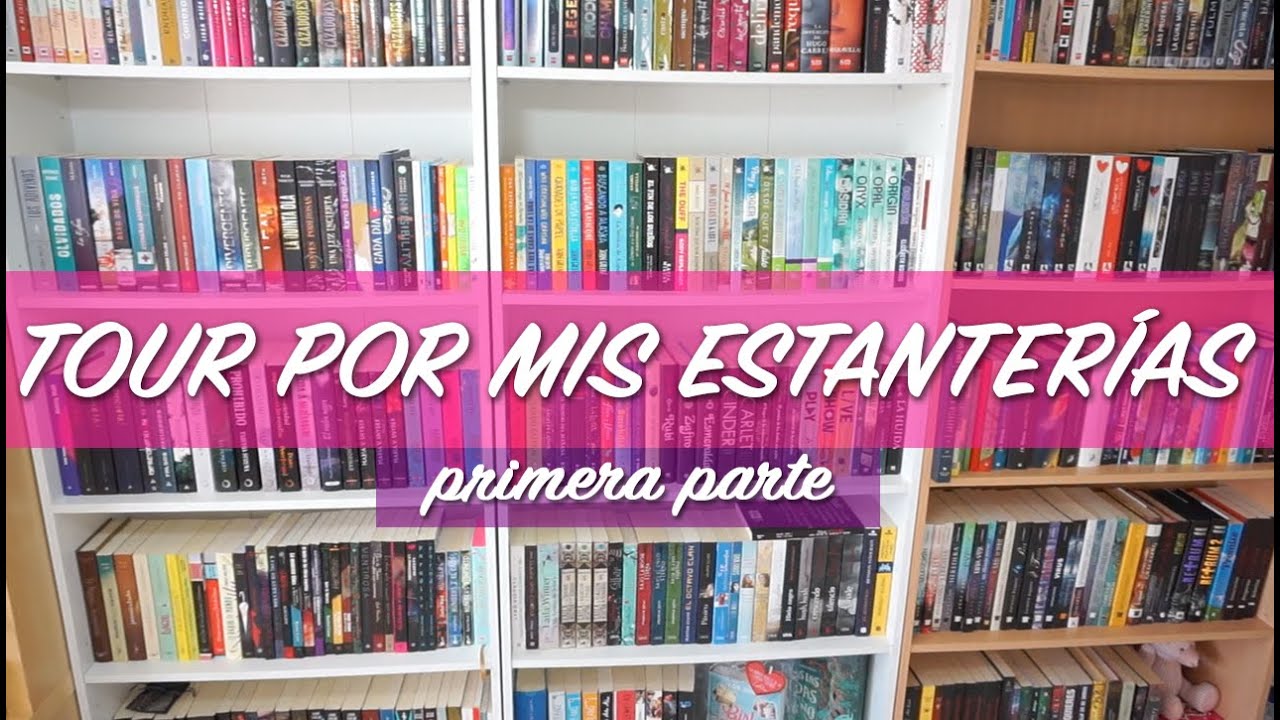 Bookshelf tour 2015 (español) | Tour por mis estanterías -Parte 1/2-