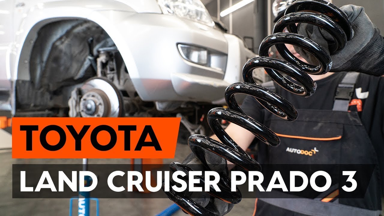 Comment remplacer ressort de suspension avant sur TOYOTA LAND CRUISER PRADO 3 [TUTORIEL AUTODOC]