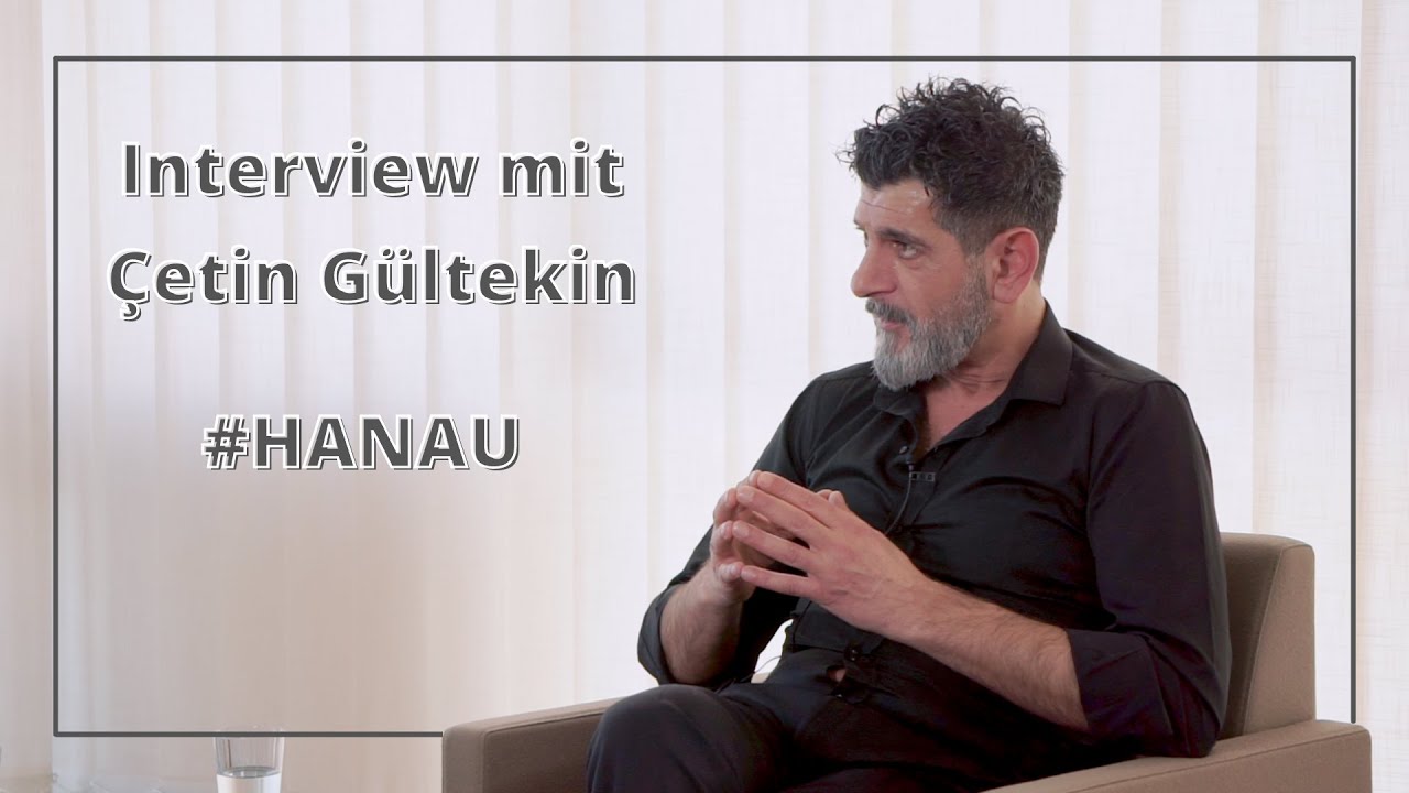 Hanau - Interview mit Çetin Gültekin (Bruder von Gökhan) | BDMJ