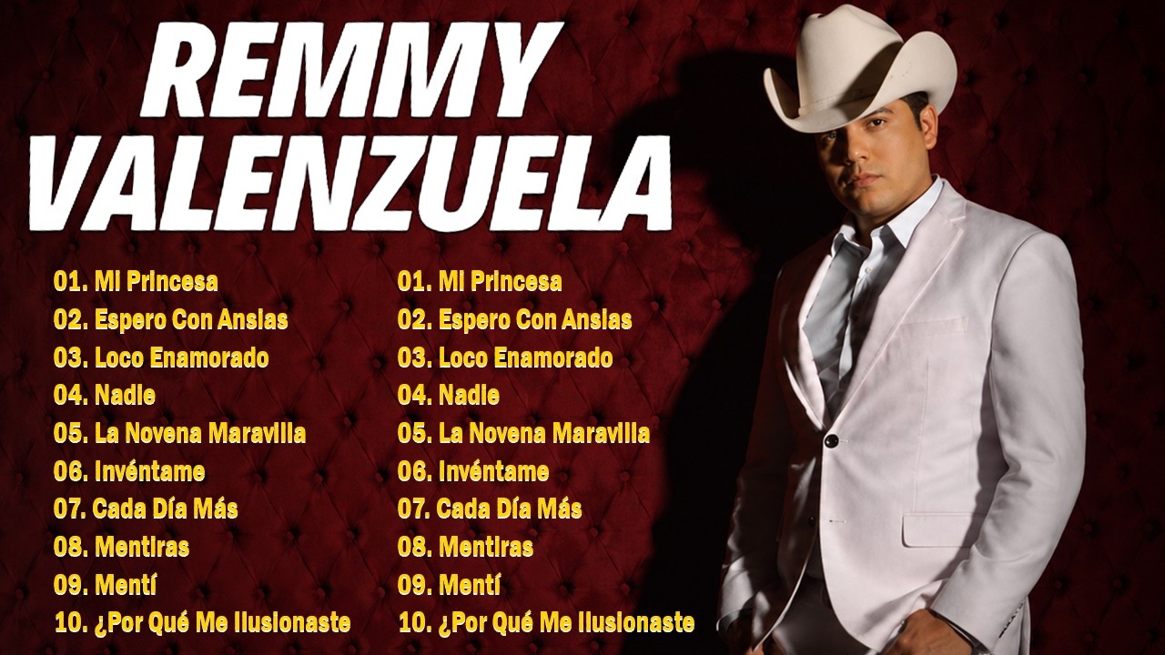 Remmy Valenzuela 🌹 Puras Rom&aacute;nticas Inolvidables | Lo Mejor de Sus &Eacute;xitos