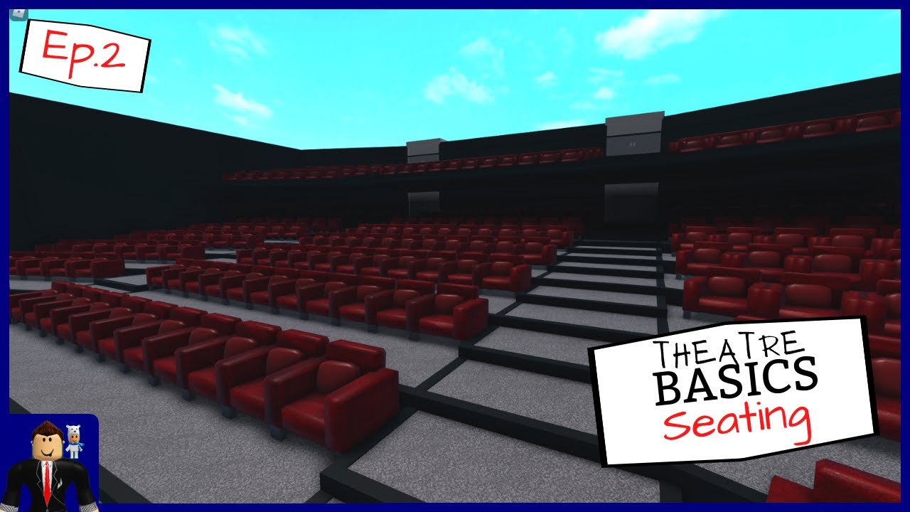 Theatre Basics Ep.2 | Seating | Welcome to Bloxburg