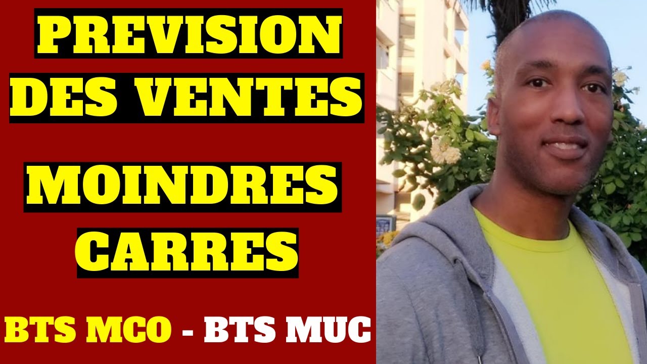 BTS MCO - BTS MUC - GESTION - COMMENT CALCULER LES MOINDRES CARRES