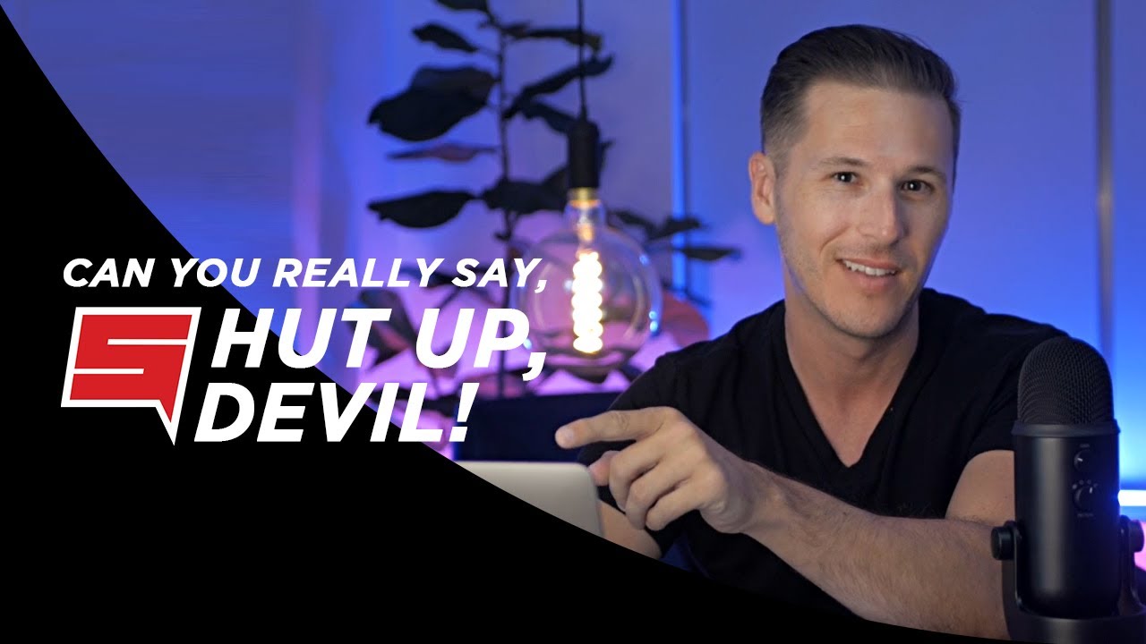 Can you really tell the devil to “SHUT UP”?