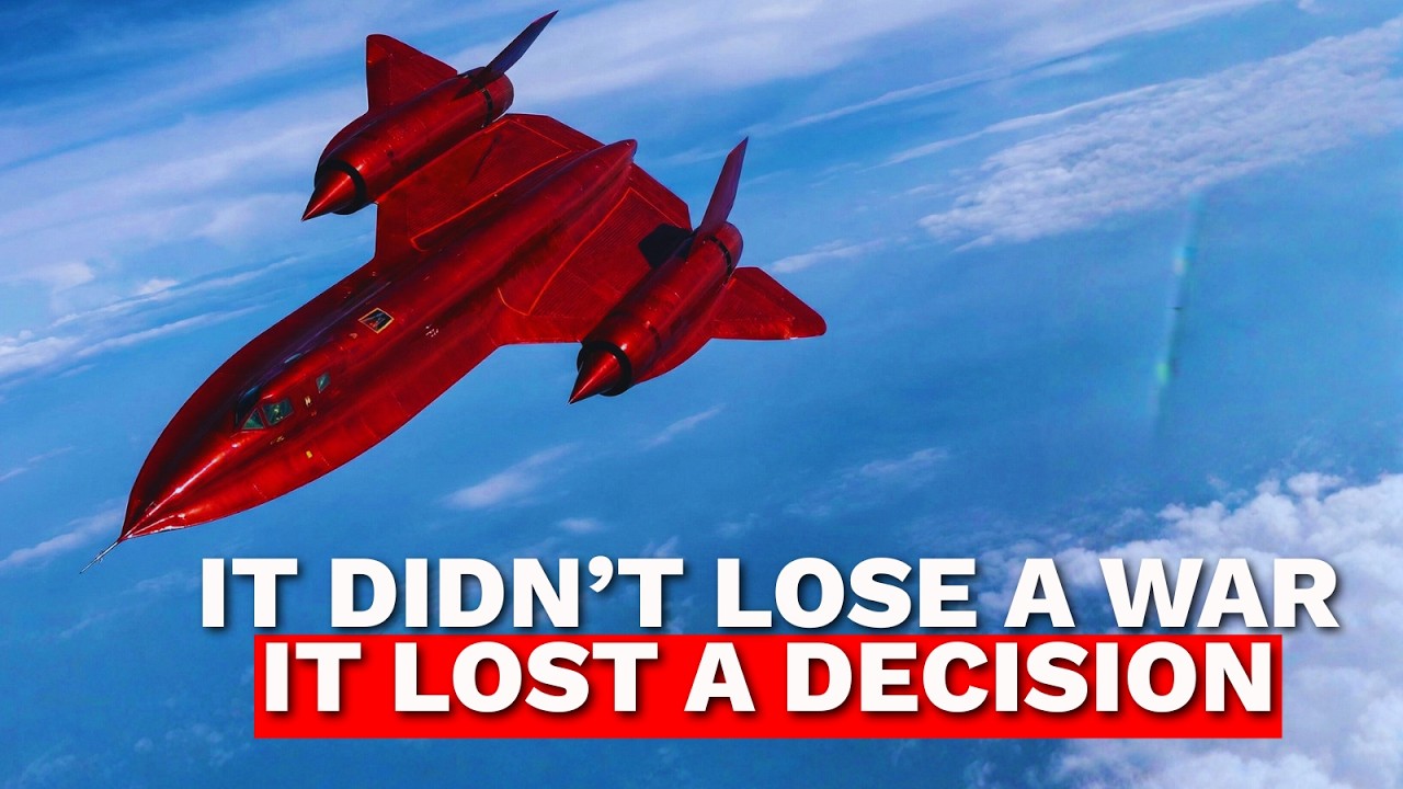 It Didn’t Lose a War, It Lost a Decision The SR-71 Blackbird Story