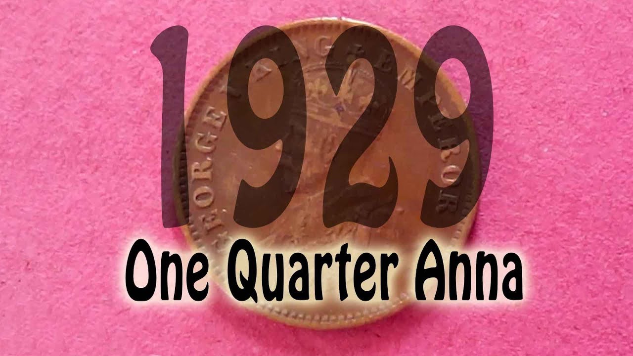 One Quarter Anna 1929, Price and Value