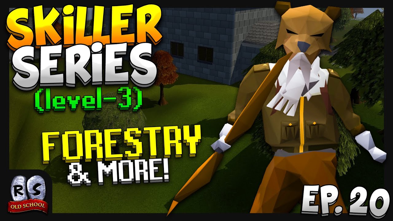 The Launch of Forestry was a MESS... [Ep. 20] | OSRS 