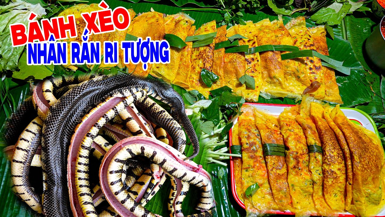 Làm 7 Con Rắn Ri Tượng To Làm Nhân Bánh Xèo Ăn Mừng Kênh 170 Ngàn Người Đăng Ký