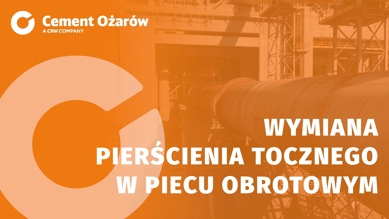 Wymiana pierścienia tocznego w piecu obrotowym