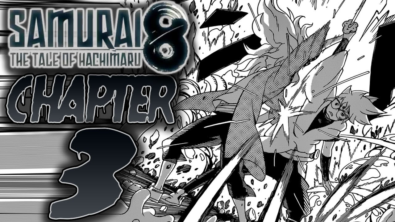 Hachimaru & Nanashi Teamwork! / Samurai 8 Chapter 3 Review
