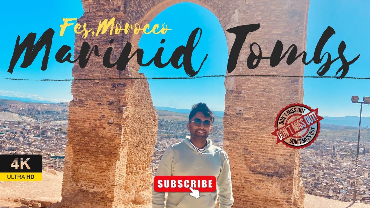 MARINID  TOMBS & TAGINE DELIGHTS: A FLAVORFUL JOURNEY IN FES, MOROCCO 🇲🇦|4K HD|DEC 2023