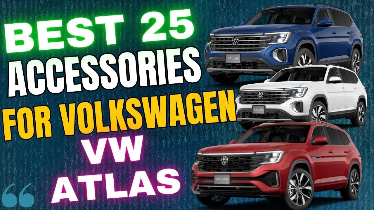25 потрясающих аксессуаров Volkswagen Atlas для интерьера, экстерьера, защиты от непогоды и стиля
