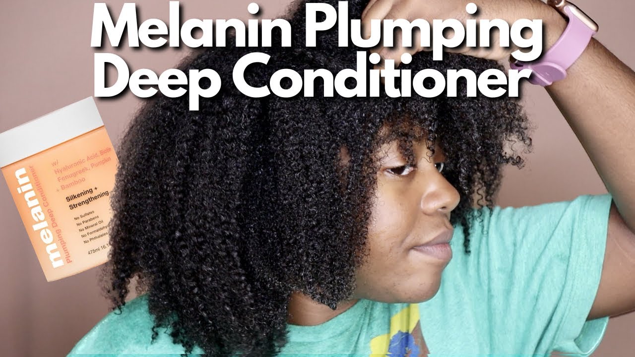 FINALLY Trying The NEW Melanin Plumping Deep Conditioner