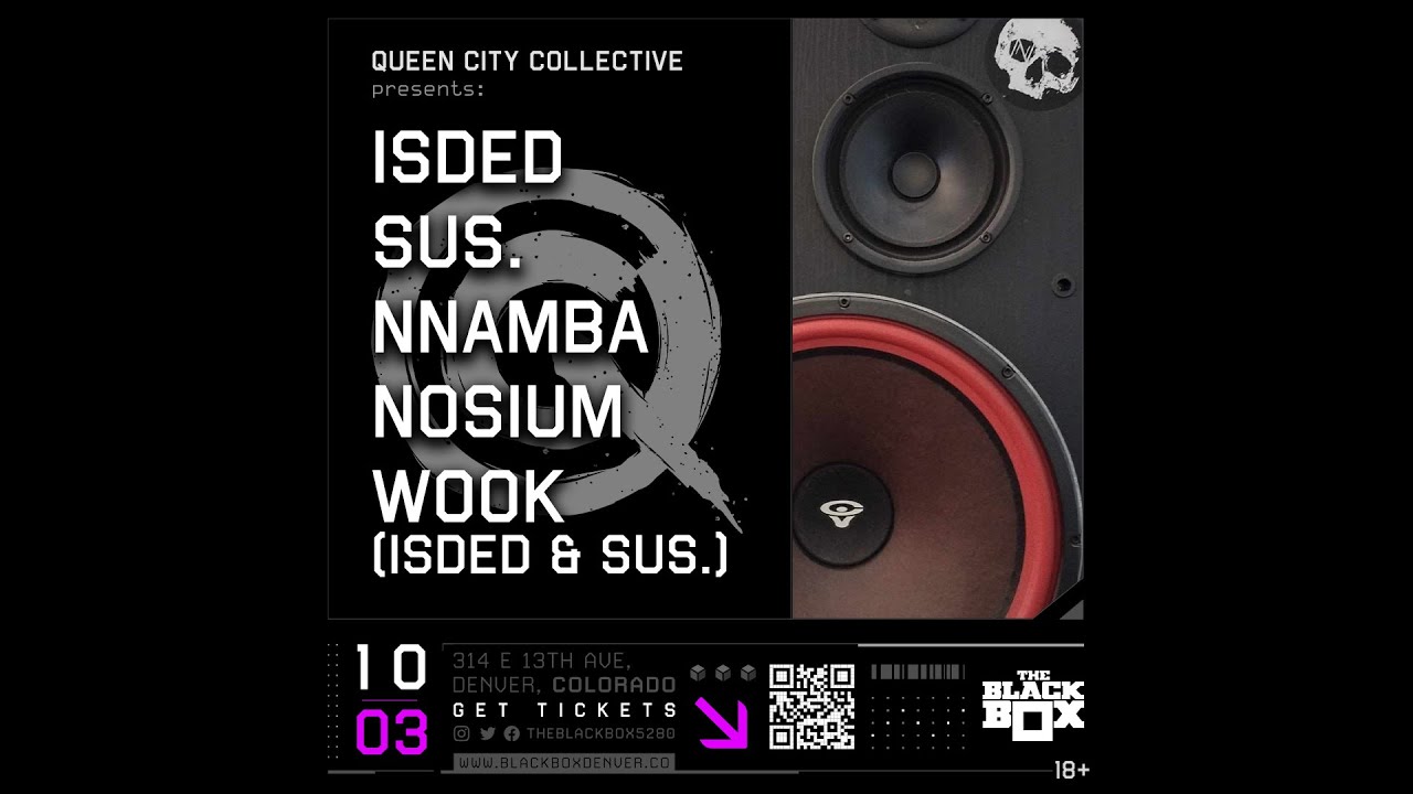 Queen City Collective: Ised, Sus, Nnamba, Nosium, WooK (10.03.25)