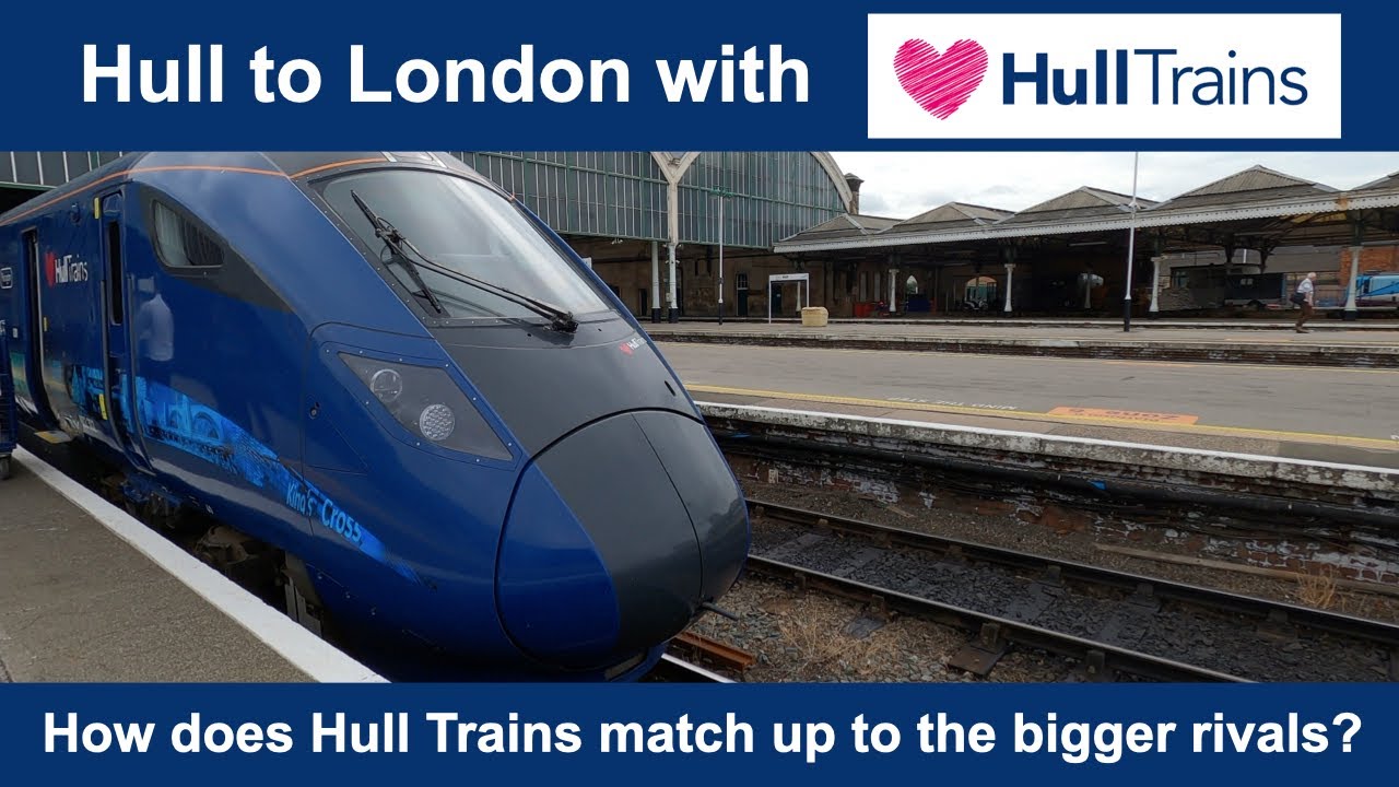 Hull to London with Hull Trains