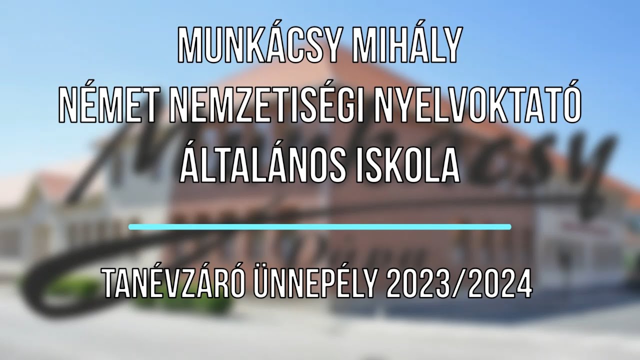 Tanévzáró ünnepély 2024