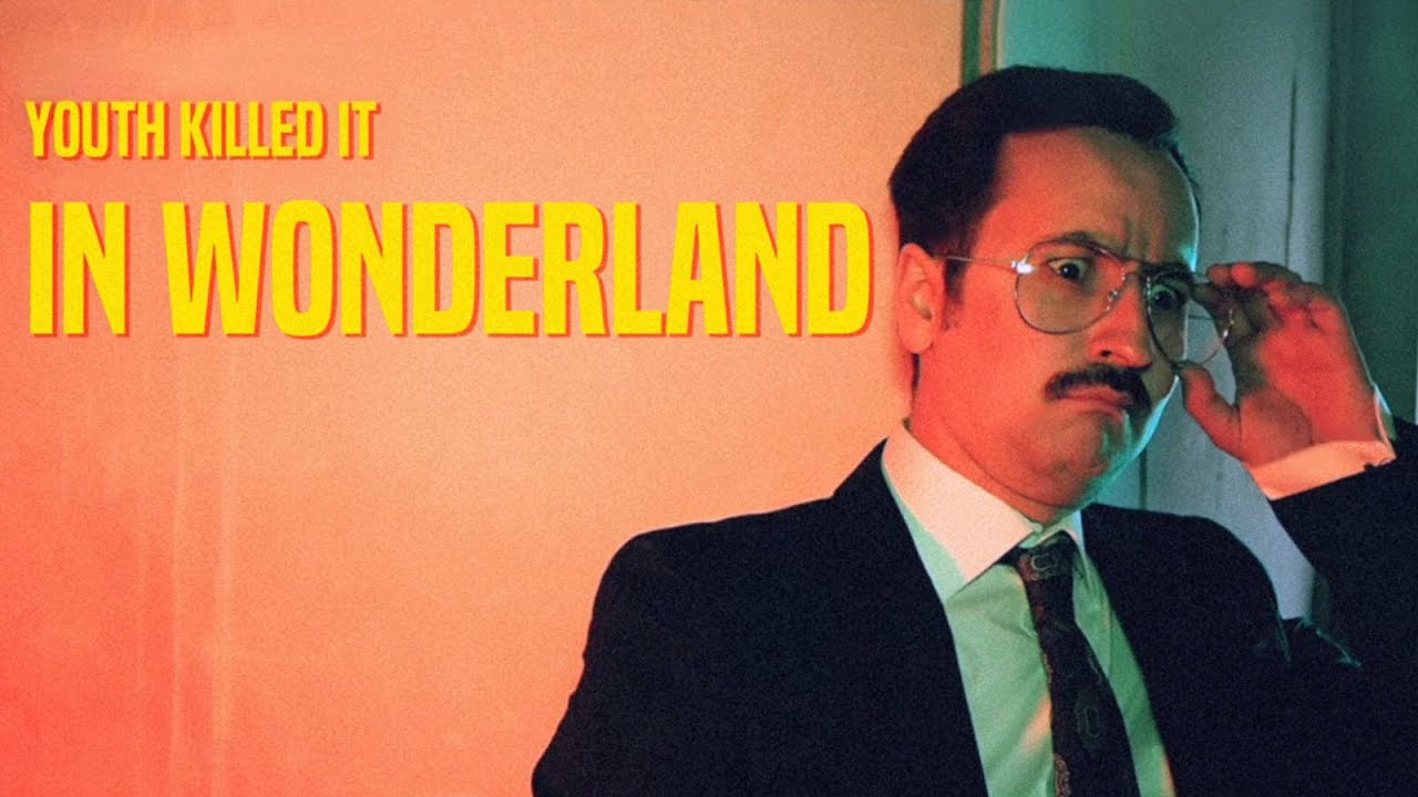 Youth Killed It - In Wonderland (OFFICIAL VIDEO)
