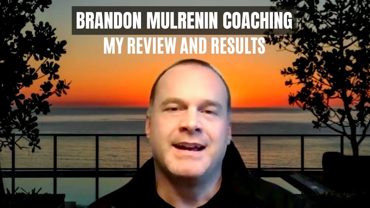 Brandon Mulrenin Coaching Review