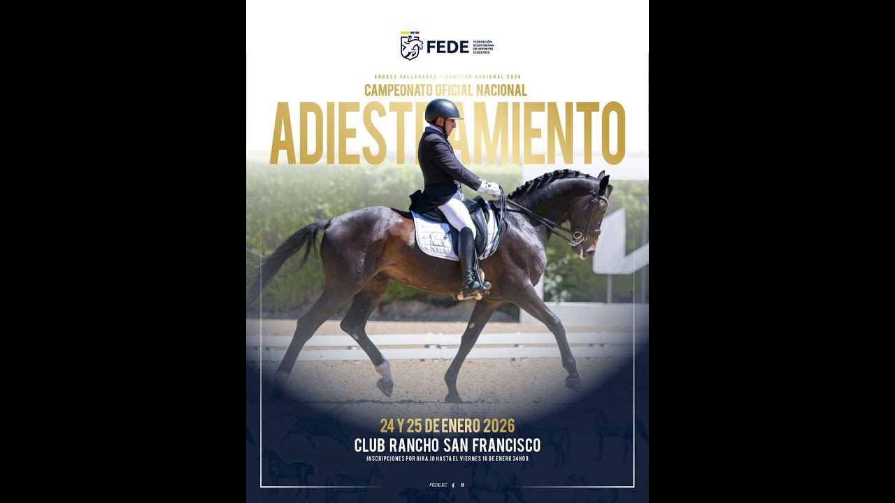 CAMPEONATO NACIONAL ADIESTRAMIENTO 2025 - DOMINGO