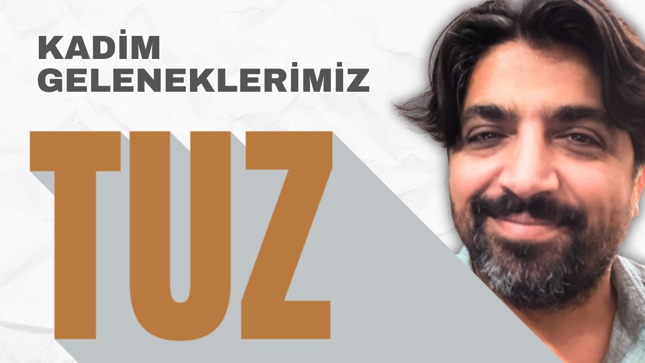 Kadim Geleneklerimiz — TUZ