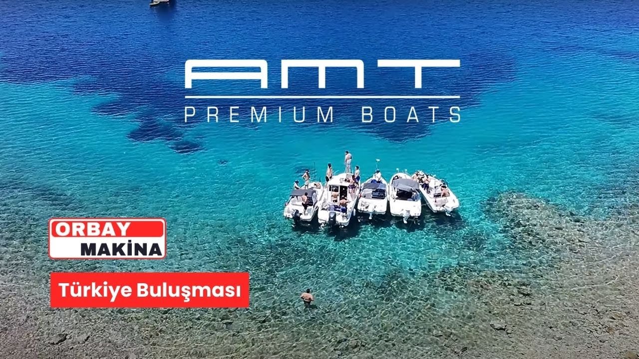 AMT Premium Boats Türkiye Haftasonu Buluşması