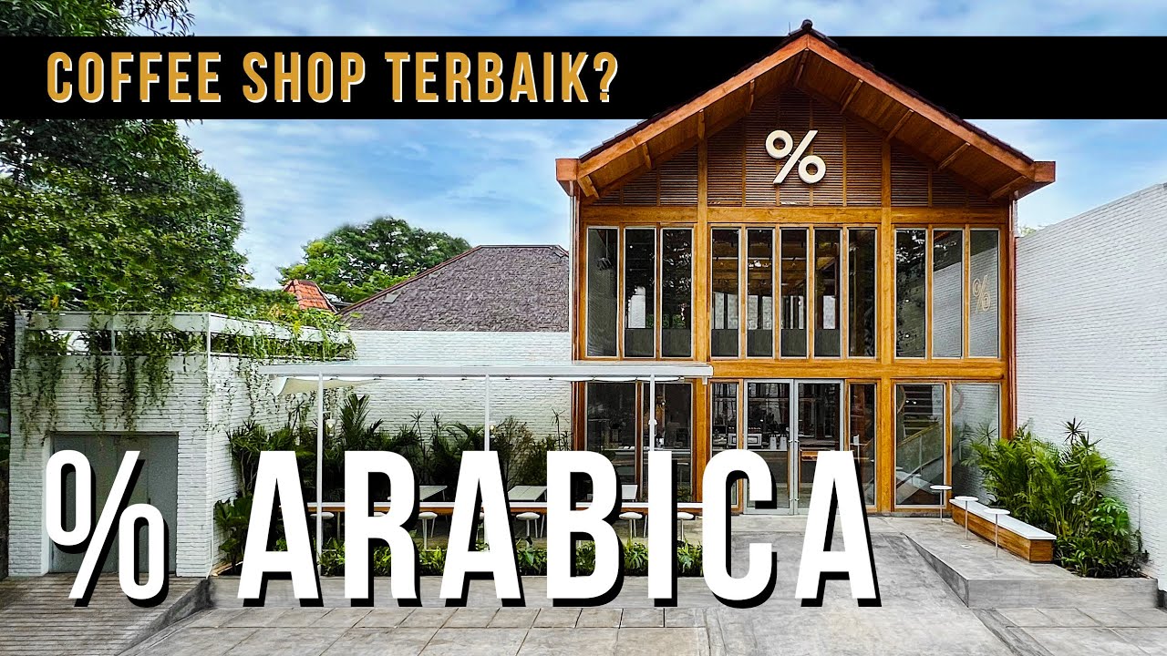 % Arabica - Coffee Shop Terbaik Indonesia? Ananditya Rinaldi - Indonesia Head Barista % Arabica