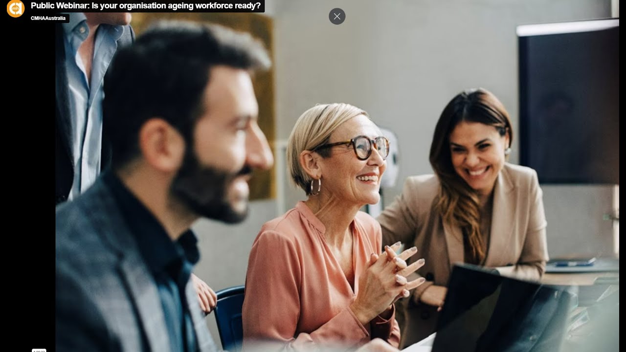 CMHAA Public Webinar: Is your organisation ageing workforce ready?