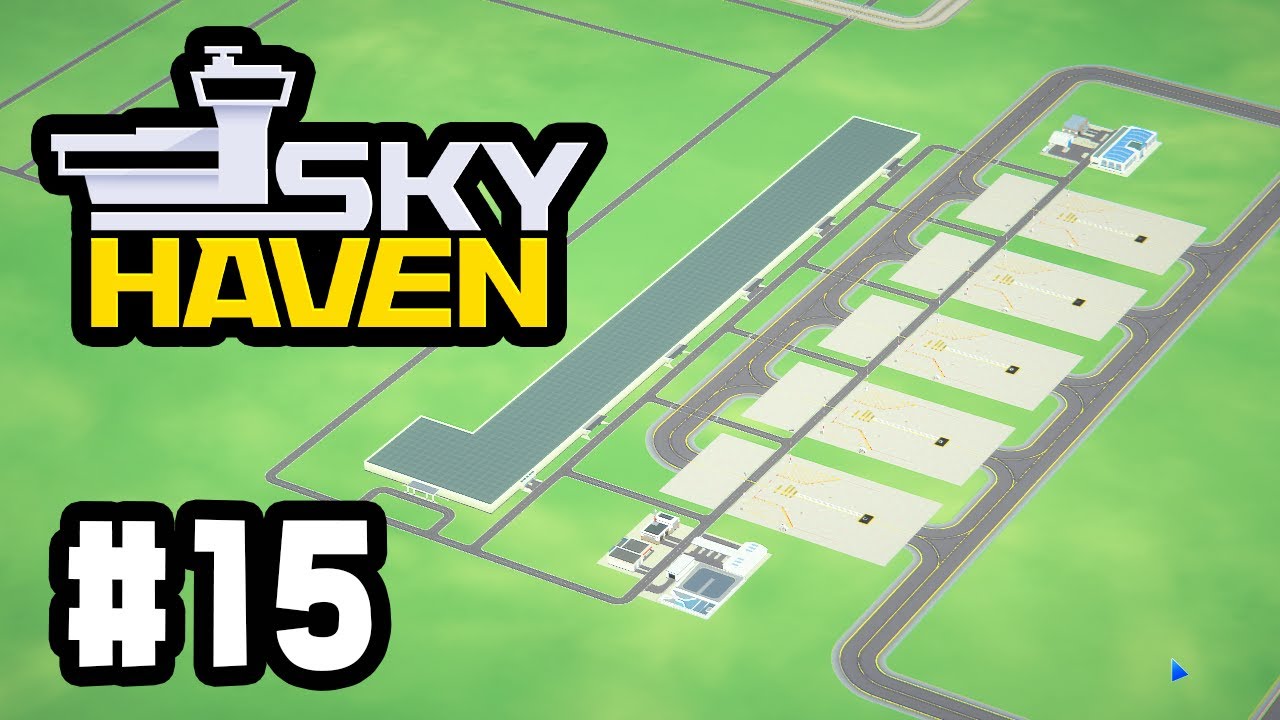 Building a NEW TERMINAL - Sky Haven #15