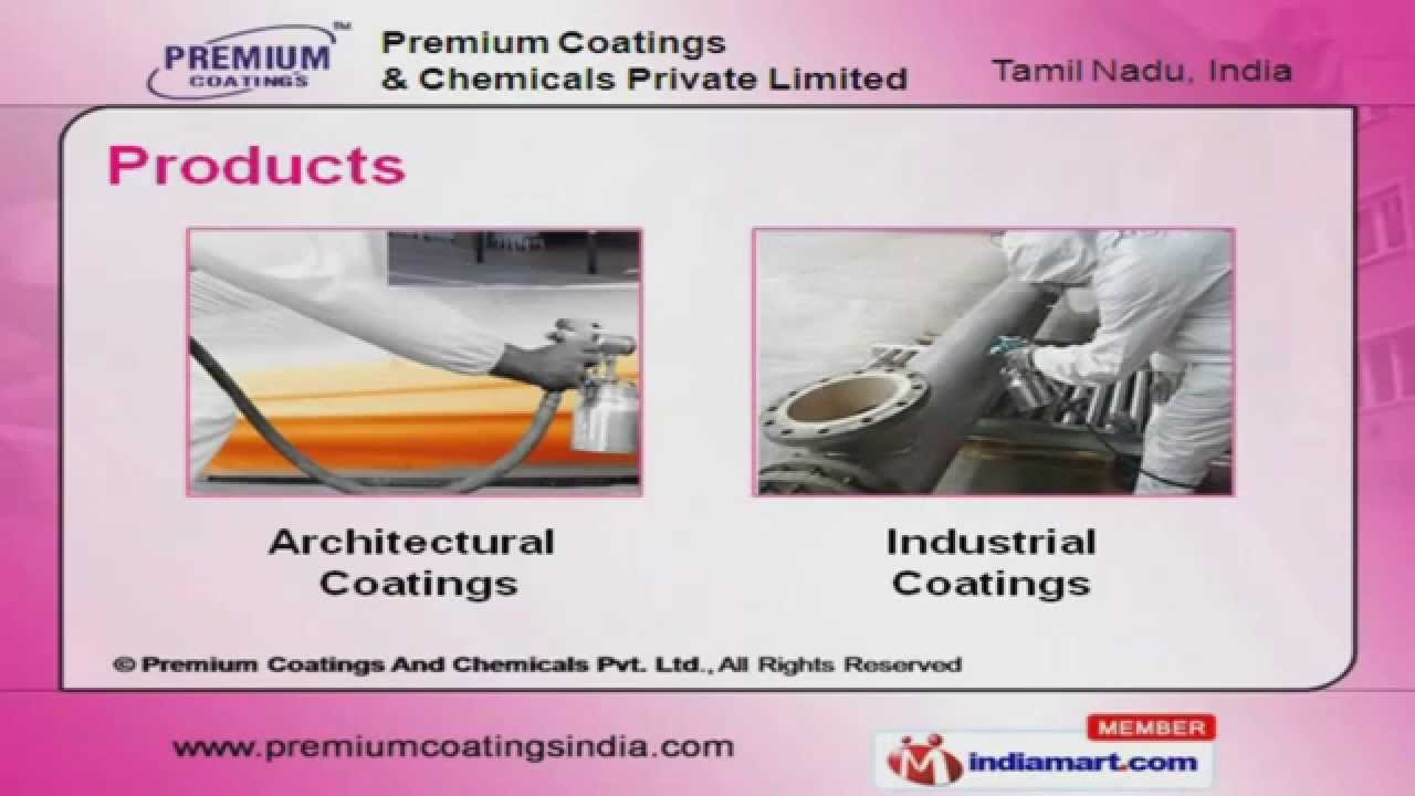 Architectural Coatings By Premium Coatings And Chemicals Pvt Ltd., Chennai