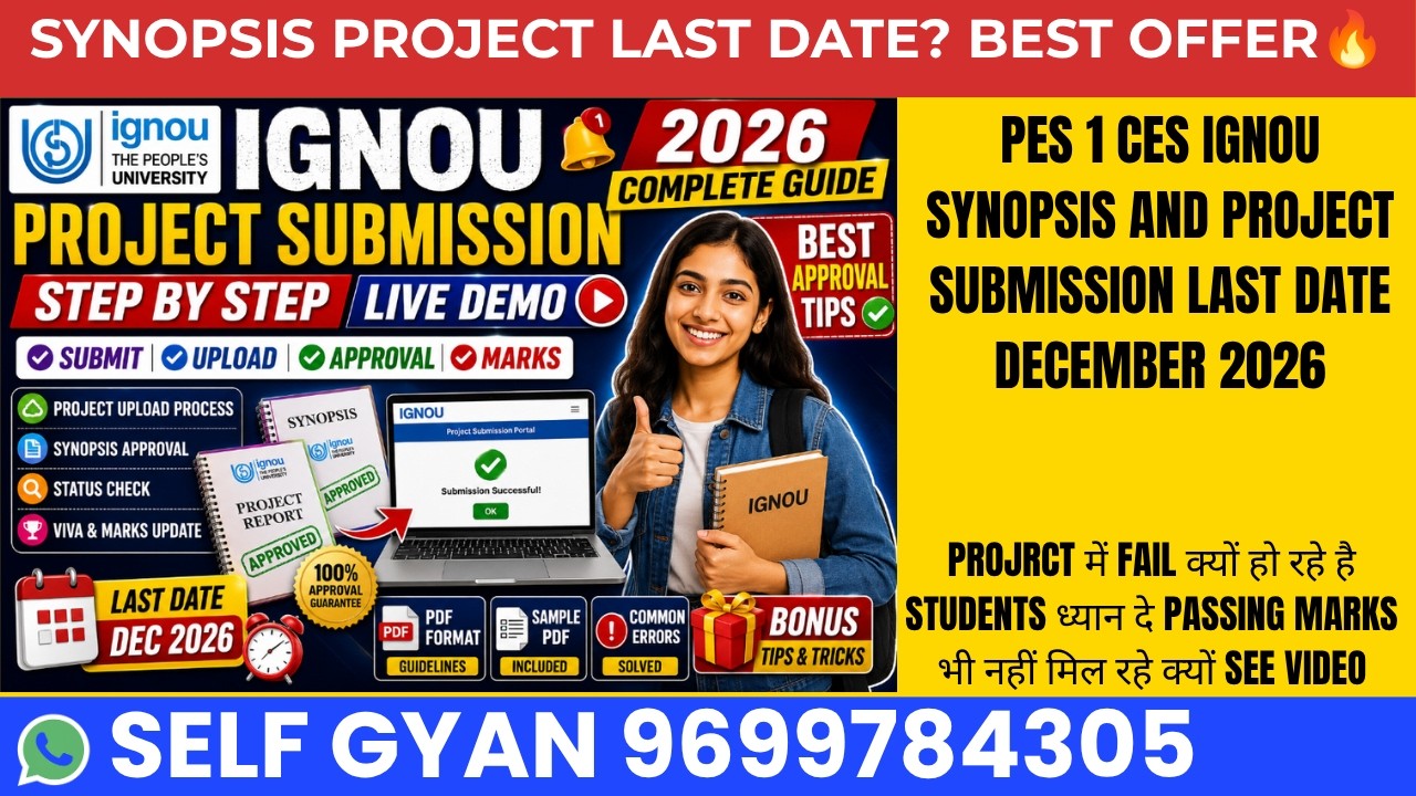 PES1 CES IGNOU Project Online Submission December 2026 Last Date | Complete Process Step by Step