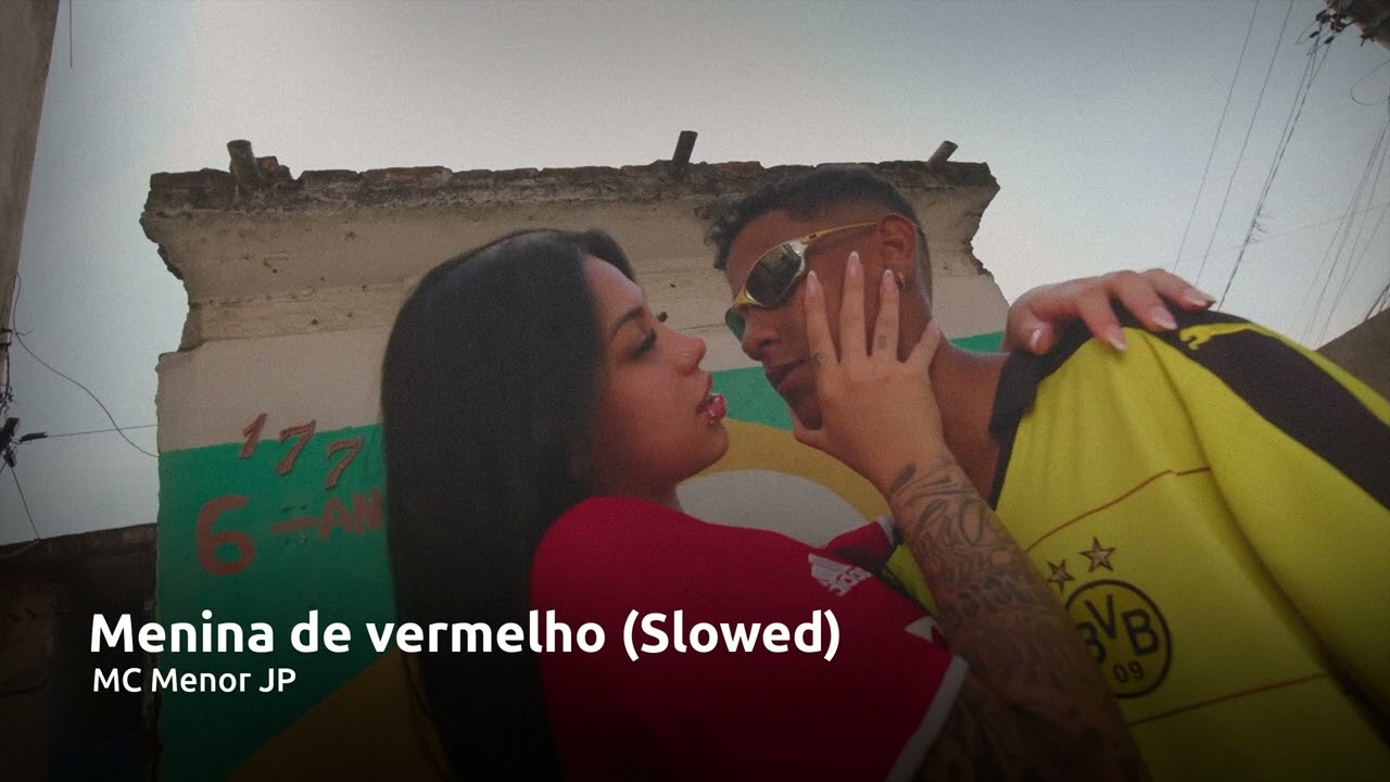 MC Menor JP - Menina de vermelho (Slowed)