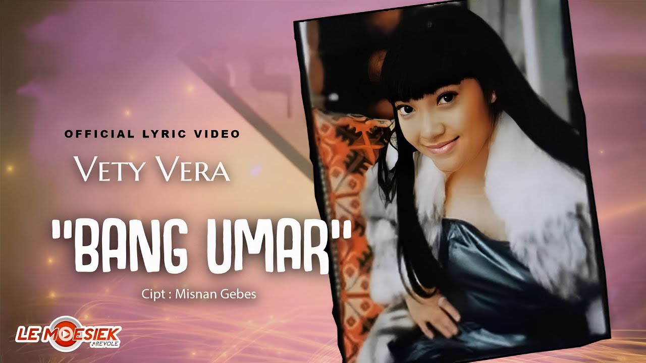 Vety Vera - Bang Umar (Official Lyric Video)