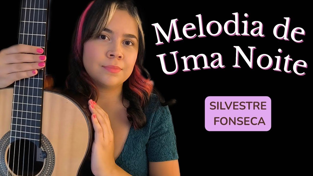 Melodia de Uma Noite - Silvestre Fonseca