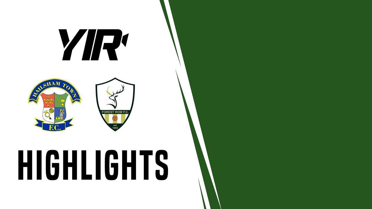 Highlights | Hailsham v Forest Row | 04.03.23