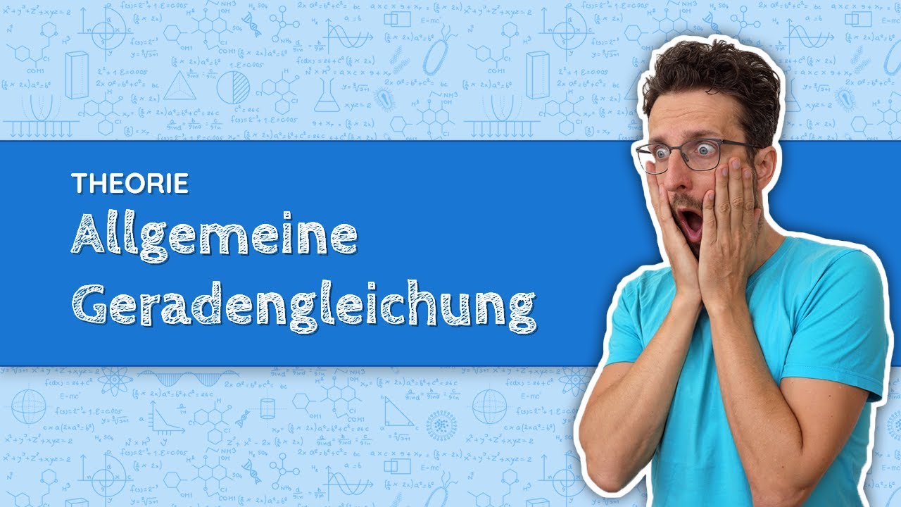 Allgemeine Geradengleichung