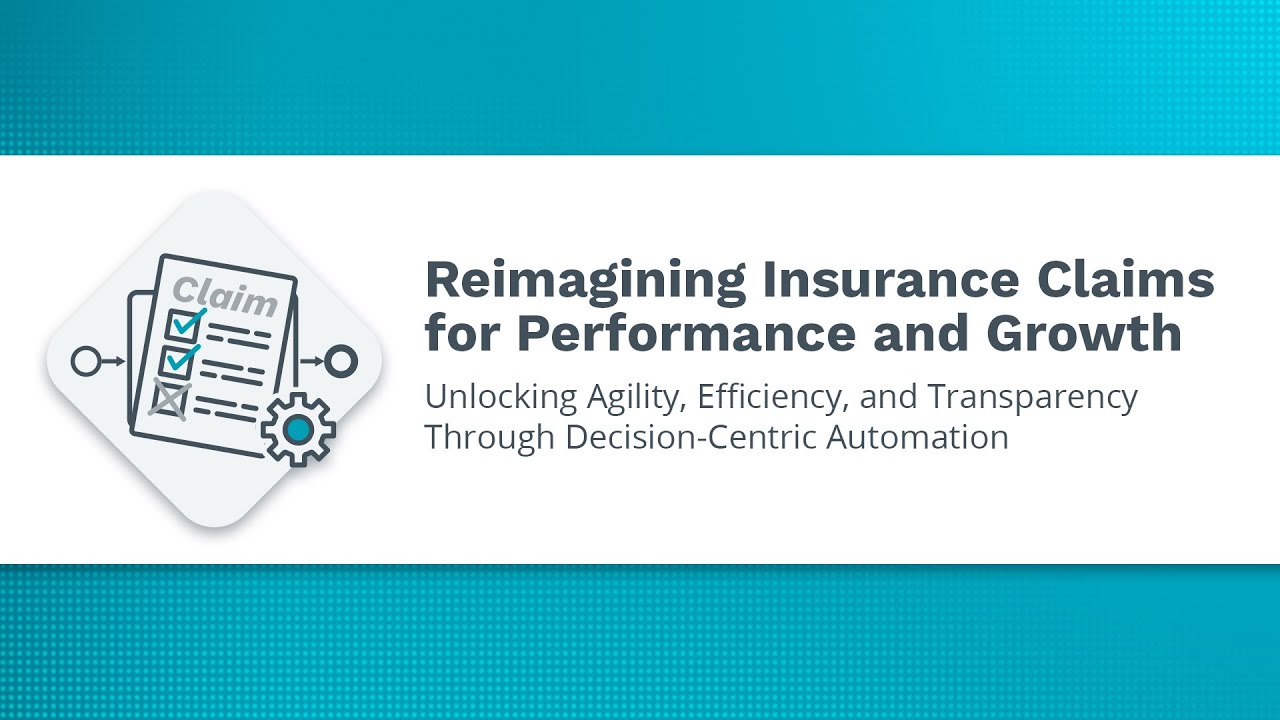 Reimagining Insurance Claims for Performance and Growth