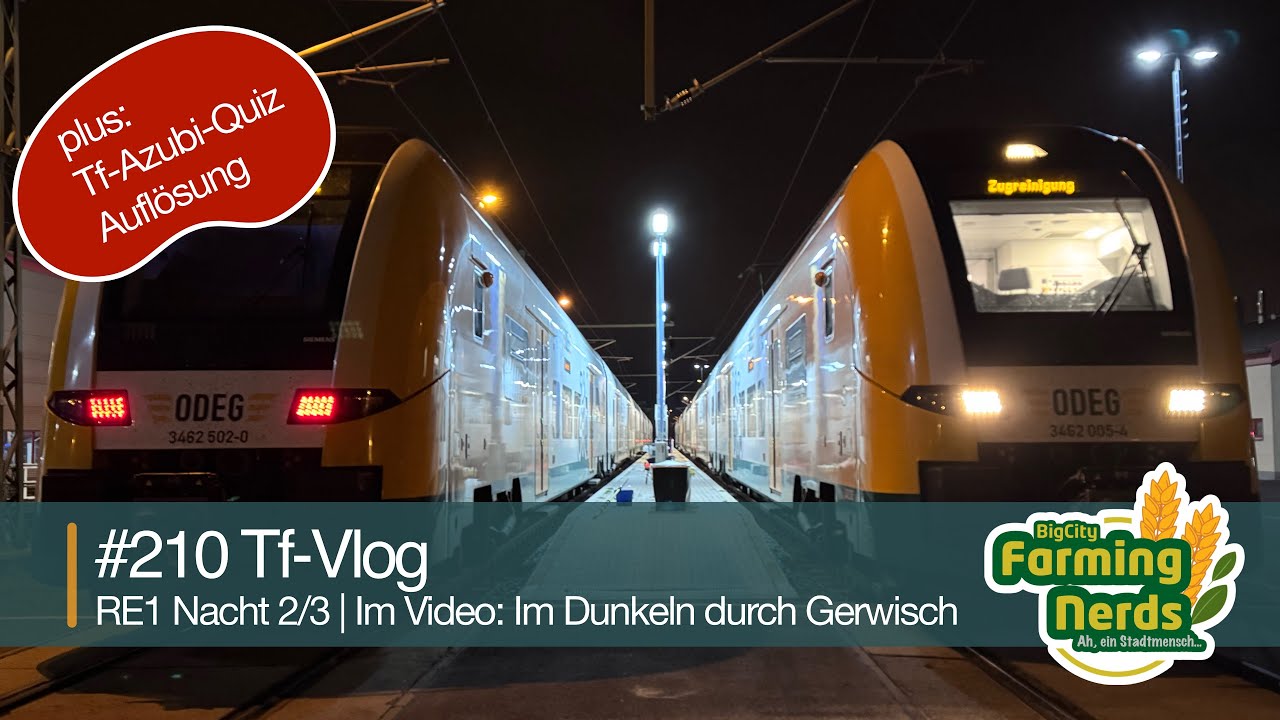 Tf-Vlog #210 | RE1 Nacht (Teil 2) | Quizaufl&ouml;sung und 