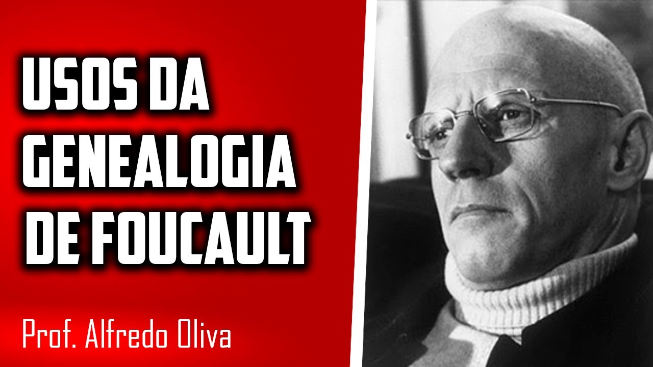 Usos da genealogia de Foucault