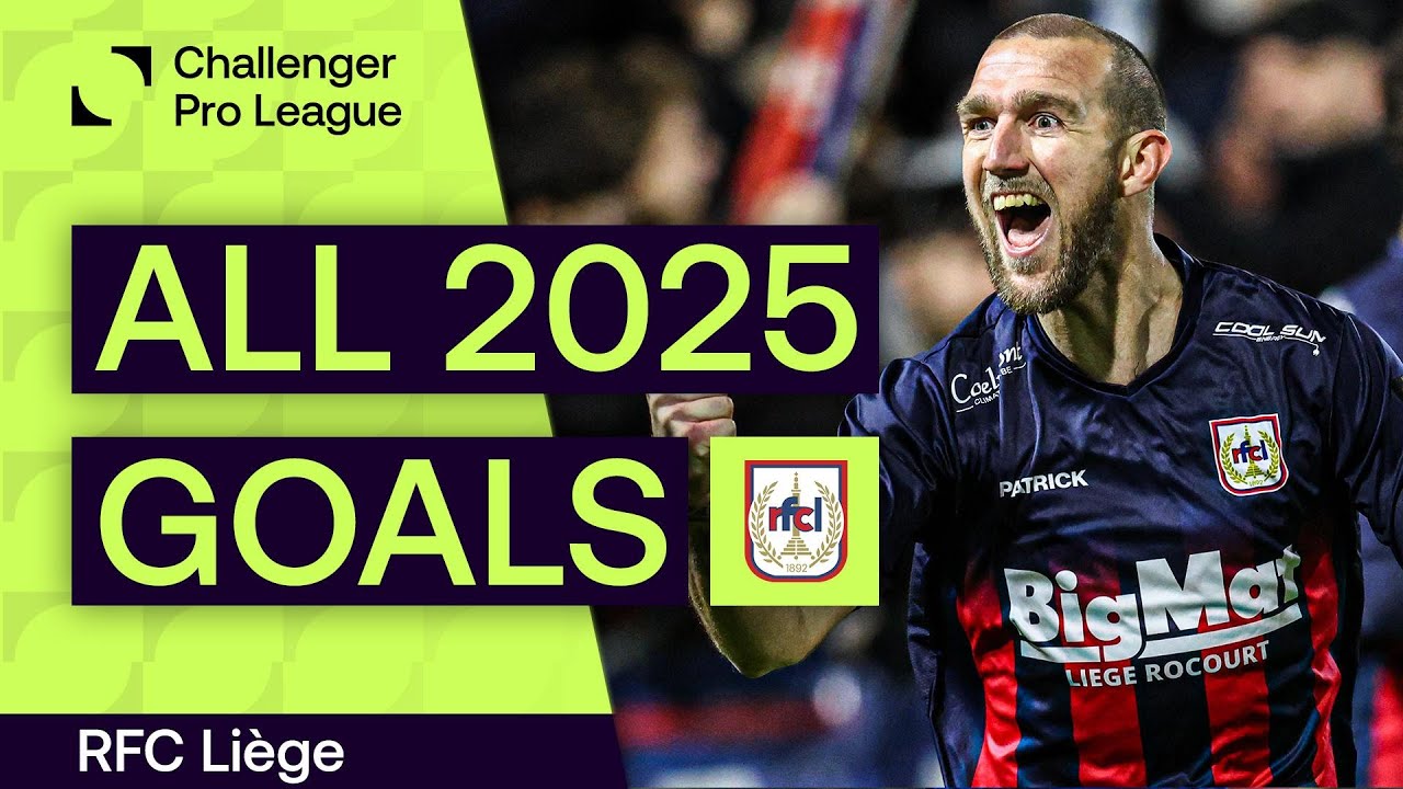 ALL RFC LI&Egrave;GE GOALS IN 2025 | Challenger Pro League