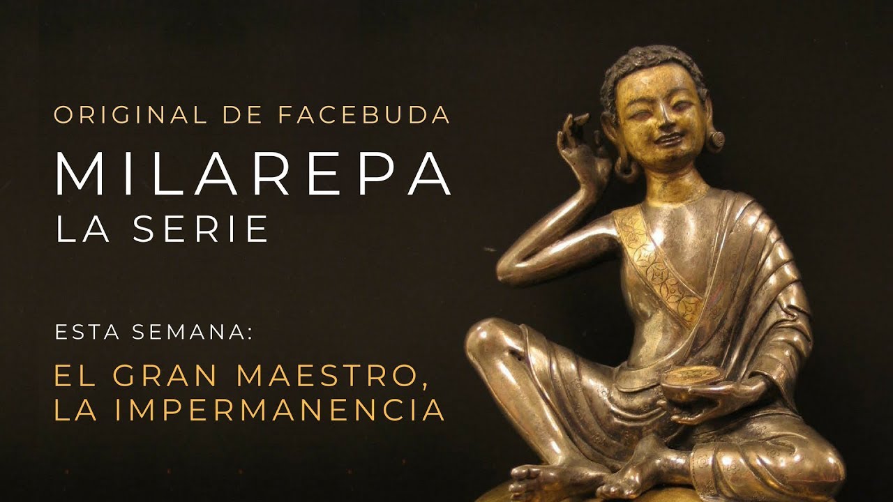Milarepa, La serie. 11 