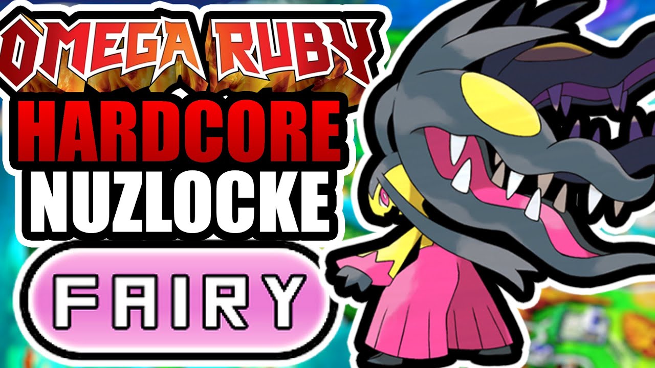 Pokémon Omega Ruby Hardcore Nuzlocke - FAIRY Types Only! (No items, No overleveling)