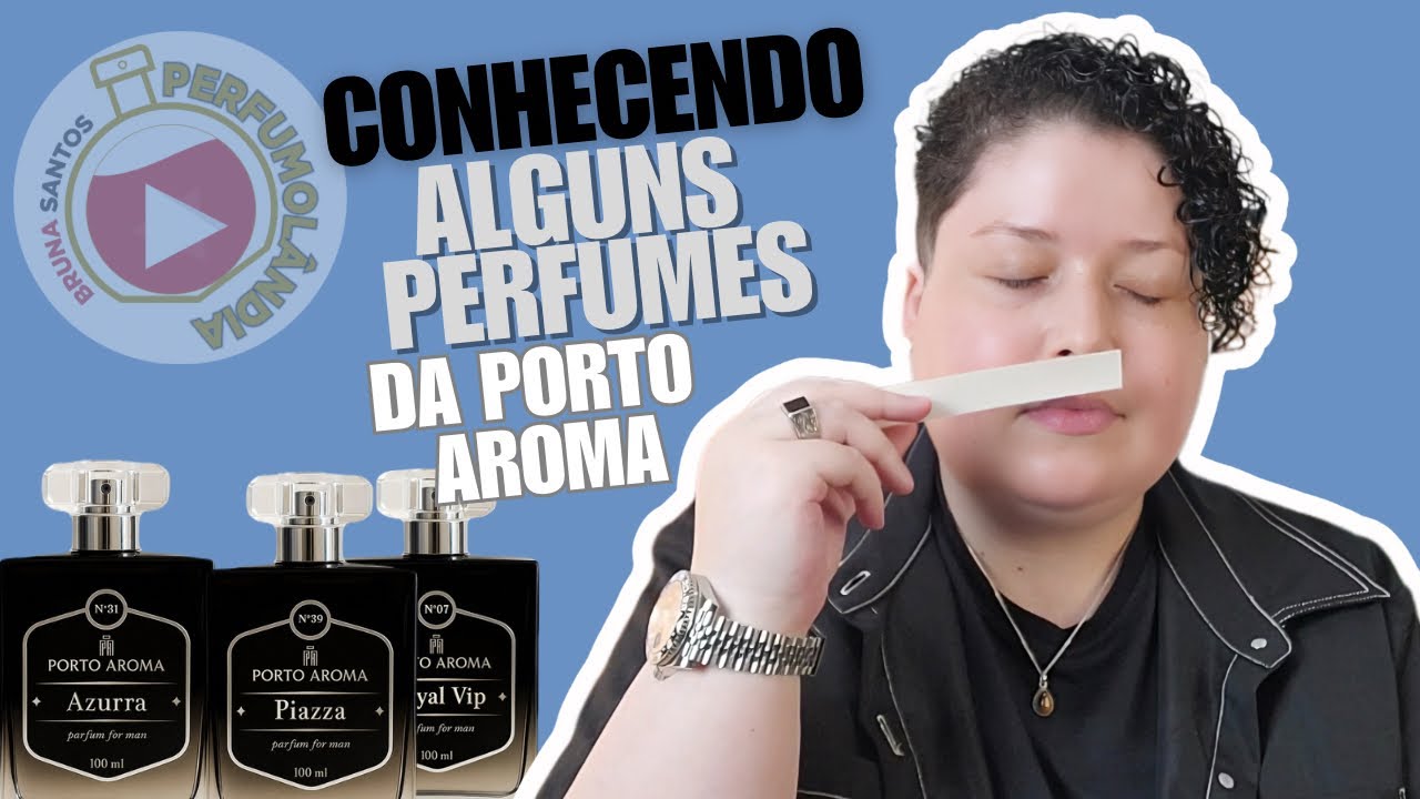 TESTANDO alguns perfumes da PORTO AROMA será que valem a pena?!