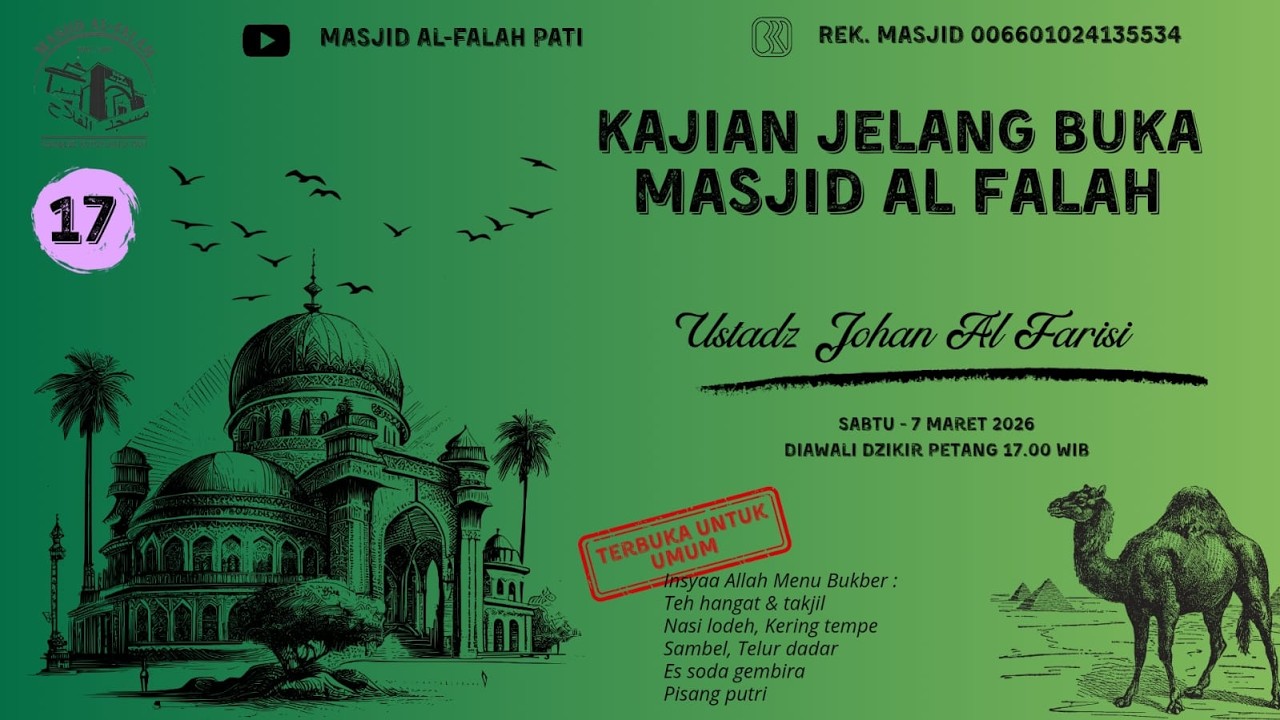 NIKMAT TERBESAR SETELAH IMAN, Kajian Jelang Buka bersama Ust, JOHAN AL FARISI